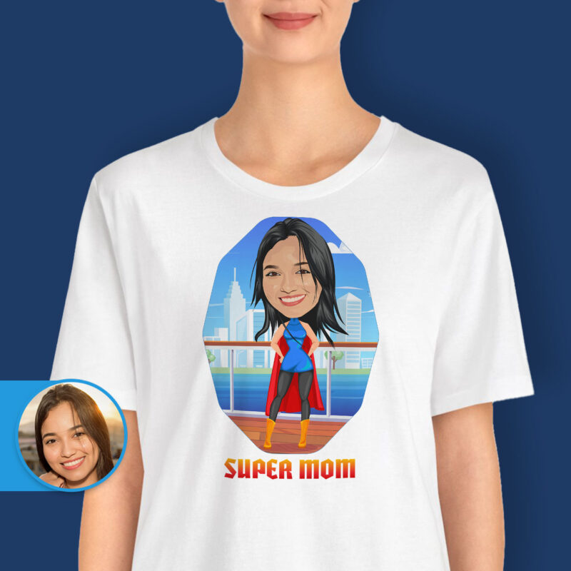 Mom’s Day T Shirt – Custom Superhero Shirt for Mom Axtra – Superhero – women www.customywear.com